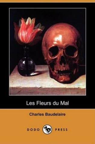 Cover of Les Fleurs Du Mal (Dodo Press)