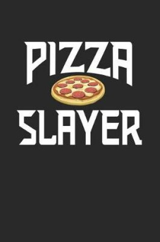 Cover of Pizza Slayer