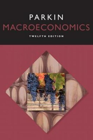 Cover of Macroeconomics Plus Mylab Economics with Pearson Etext -- Access Card Package