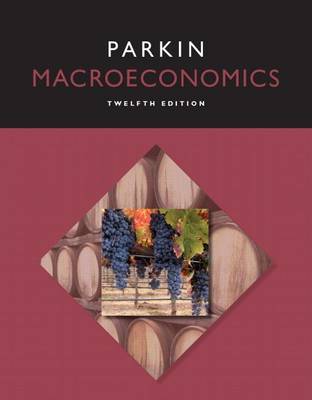 Book cover for Macroeconomics Plus Mylab Economics with Pearson Etext -- Access Card Package