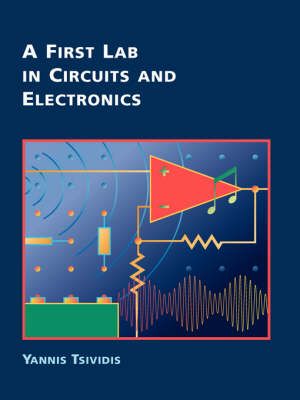 Book cover for A First Lab in Circuits and Electronics