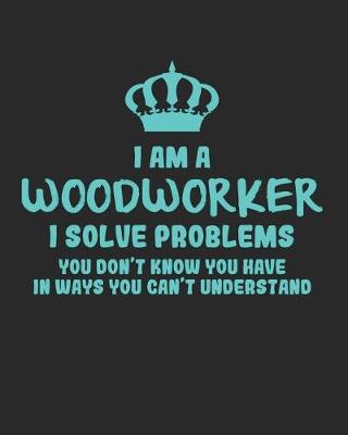 Book cover for I Am a Woodworker