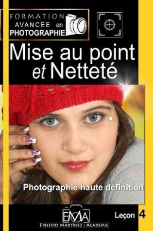 Cover of Mise au Point et Nettet�