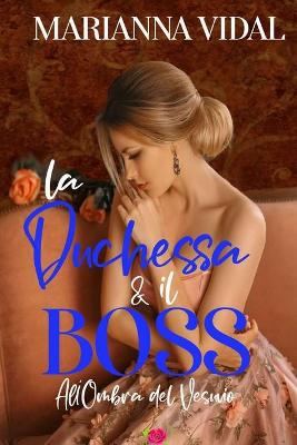 Book cover for La duchessa e il boss