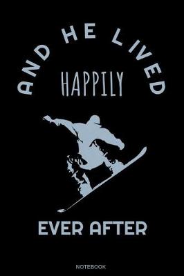Book cover for And He Lived Happily Ever After