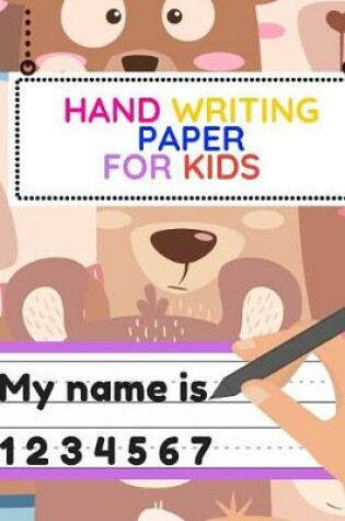 Cover of Hand Writing Paper for Kids