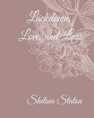 Cover of Lockdown, Love, and Loss