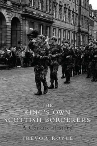 Cover of The Kings Own Scottish Borderers
