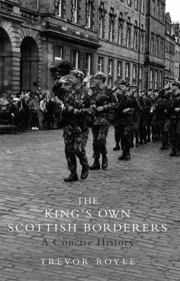 Book cover for The Kings Own Scottish Borderers