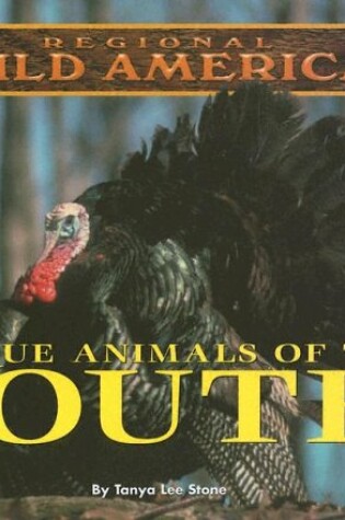 Cover of Unique Animals of the South