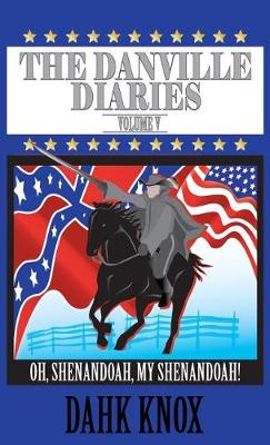 Book cover for The Danville Diaries Volume 5