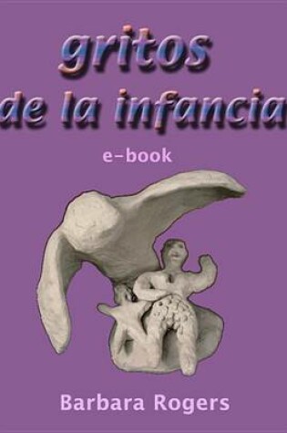 Cover of Gritos de La Infancia