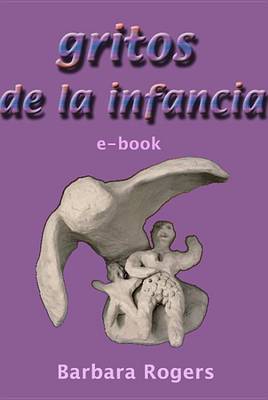 Book cover for Gritos de La Infancia