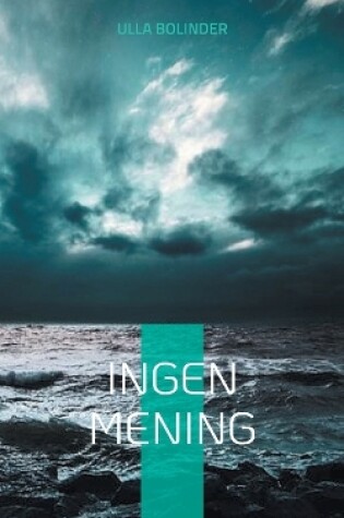 Cover of Ingen mening