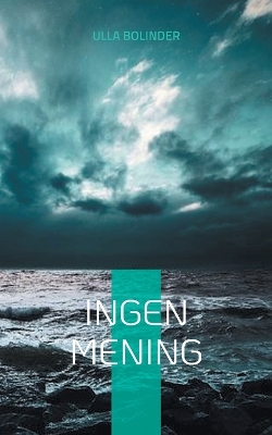 Book cover for Ingen mening