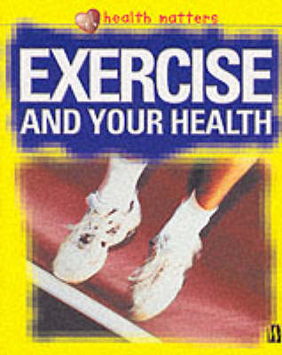 Cover of Exercise and Your Health