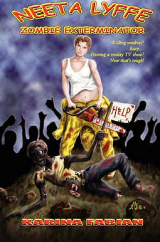 Cover of Neeta Lyffe, Zombie Exterminator