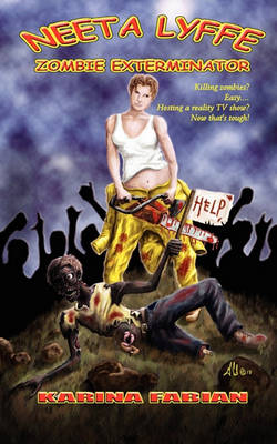 Book cover for Neeta Lyffe, Zombie Exterminator