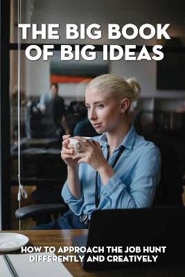 Book cover for The Big Book Of Big Ideas