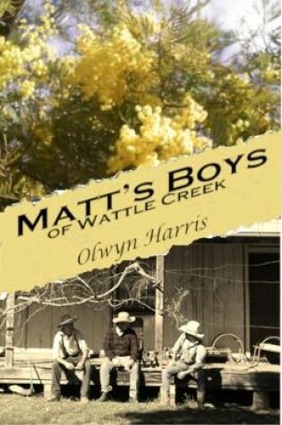Cover of Matt's Boys of Wattle Creek