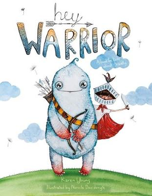 Book cover for Hey Warrior