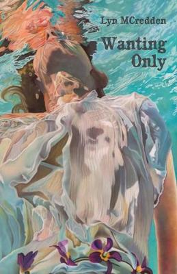 Book cover for Wanting Only