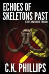 Book cover for Echoes of Skeletons Past