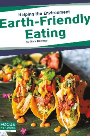 Cover of Helping the Environment: Earth-Friendly Eating