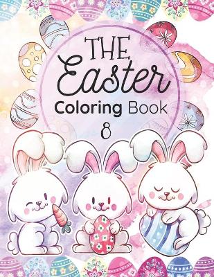 Cover of The EASTER Coloring Book 8