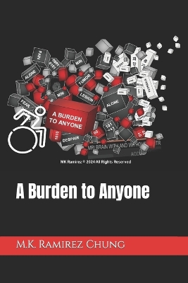 Book cover for A Burden to Anyone
