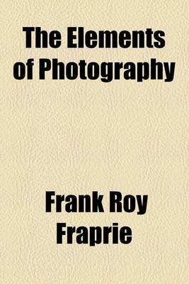 Book cover for The Elements of Photography