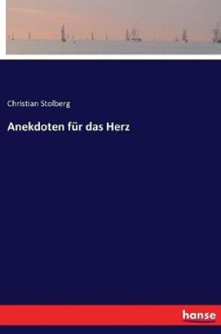 Cover of Anekdoten für das Herz