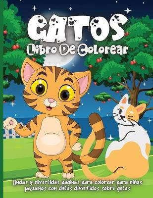 Book cover for Gatos Libro De Colorear