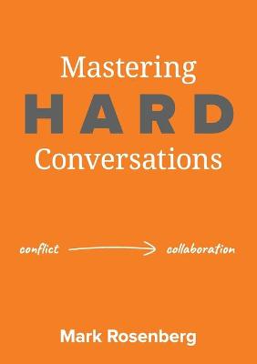 Book cover for Mastering Hard Conversations