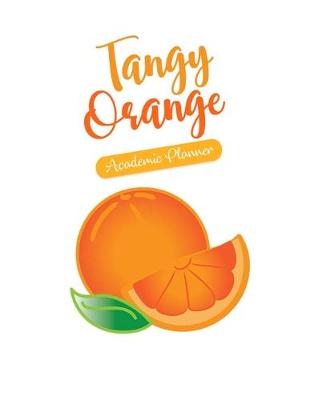 Book cover for Tangy Orange Academic Planner