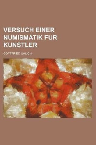 Cover of Versuch Einer Numismatik Fur Kunstler