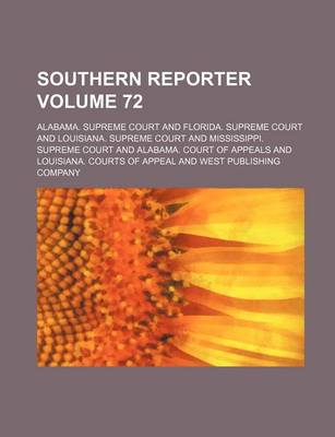 Book cover for Southern Reporter Volume 72