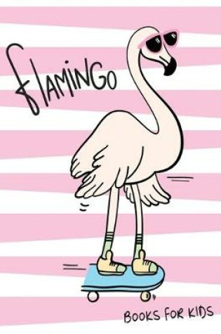 Cover of Flamingo Books For Kids