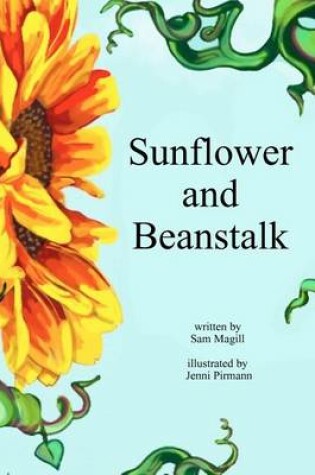 Cover of Sunflower & Beanstalk