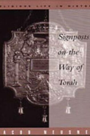 Cover of Signposts on the Way of Torah