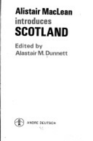 Cover of Alistair Maclean Introduces Scotland