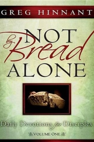 Cover of Not by Bread Alone