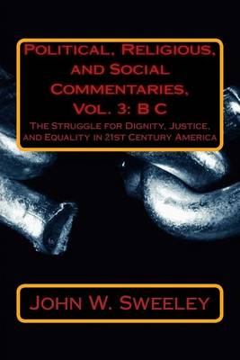 Book cover for Political, Religious, and Social Commentaries, Vol. 3