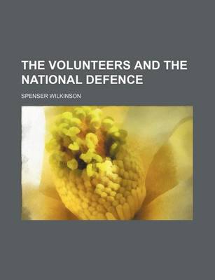 Book cover for The Volunteers and the National Defence