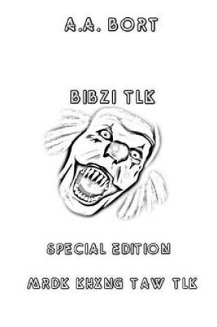 Cover of Bibzi Tlk Mrdk Khxng Taw Tlk Special Edition