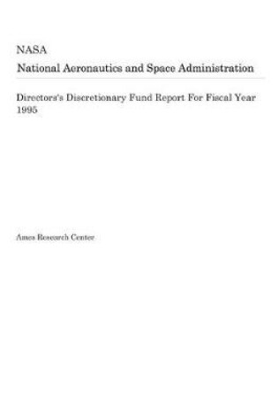 Cover of Directors's Discretionary Fund Report for Fiscal Year 1995