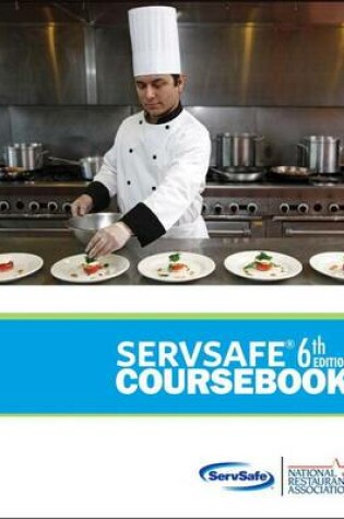 Cover of Servsafe Coursebook with Answer Sheet Plus New Myservsafelab with Pearson Etext
