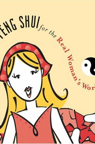 Cover of Feng Shui for the Real Woman's World