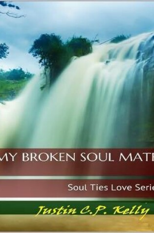 Cover of My Broken Soul Mate