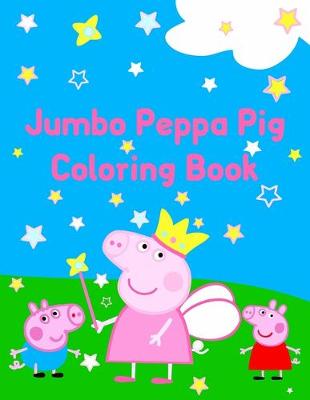 Book cover for Jumbo Peppa Pig Coloring Book